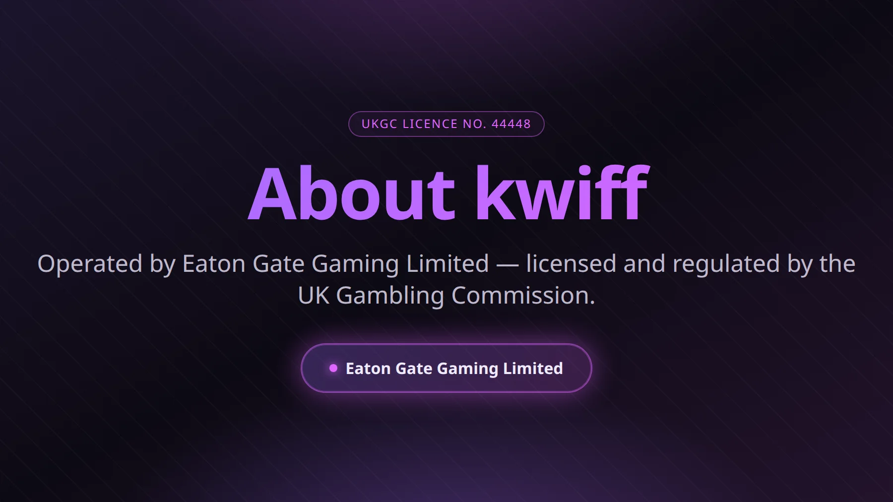 About Kwiff Casino - operator and licence overview